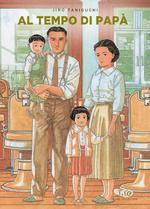 Taniguchi Collection: Al tempo di papà